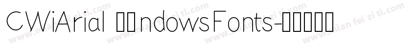 CWiArial 常规ndowsFonts字体转换